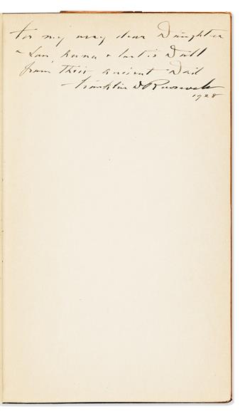 ROOSEVELT, FRANKLIN D. The Happy Warrior: Alfred E. Smith. Signed and Inscribed, "For my very dear Daughter / & Son, Anna & Curtis Dall